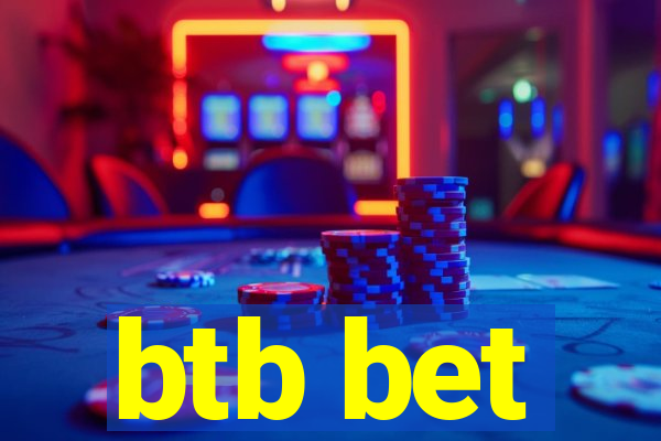 btb bet